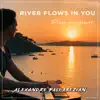 Alexandre Pachabezian - River Flows in You (Piano Arrangement) - Single